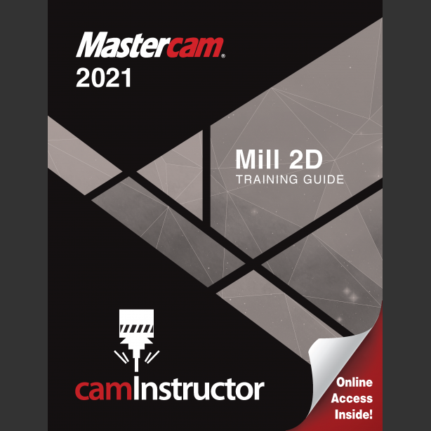 Preview of Mastercam 2021 - Mill 2D Training Guide
