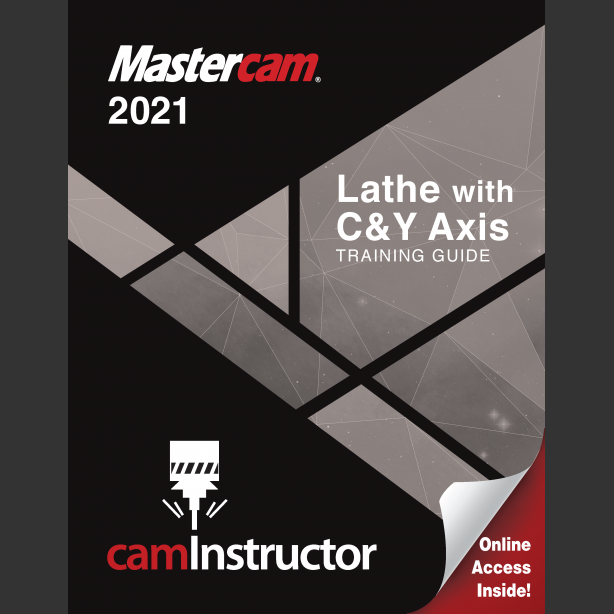Preview of Mastercam 2021 -Lathe with C&Y Axis Training Guide